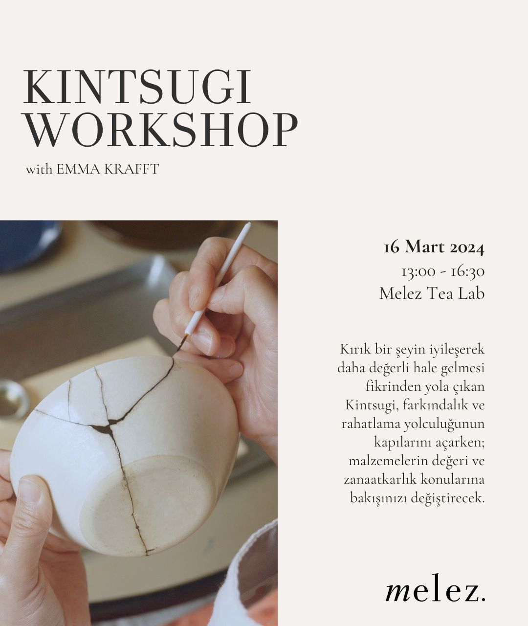 16 Mart: EMMA KRAFFT Kintsugi Atölyesi