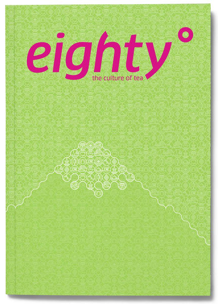 Eighty Degrees Çay Dergisi No:2-Melez Tea